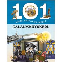 101 stvar koju je dobro znati o izumima - popularnoznanstvena knjiga - 1/0/101-stvar-koju-je-dobro-znati-o-izumima-popularnoznanstvena-knjiga-1.jpg