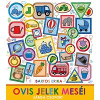 Bartos Erika: Priče o vrtićkim znakovima - Žuta skupina - Pagony - b/a/Bartos-Erika-Price-o-vrtickim-znakovima-Zuta-skupina-Pagony-1.jpg