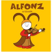 Bogyó i Bubamara: Alfonz, cvrčak - slikovnica Pagony - b/o/Bogyo-i-Bubamara-Alfonz-cvrcak-slikovnica-Pagony-1.jpg