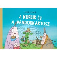 Kufliki i lutajući kaktus - slikovnica Pagony - k/u/Kufliki-i-lutajuci-kaktus-slikovnica-Pagony-1.jpg