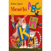 Móra: Balázs Ágnes - Pričajući ABC slikovnica - m/o/Mora-Balazs-Agnes-Pricajuci-ABC-slikovnica-1.jpg