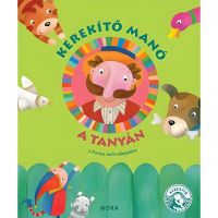 Móra: J. Kovács Judit - Kerekiti Manó - Knjiga pjesmica na farmi - m/o/Mora-J-Kovacs-Judit-Kerekiti-Mano-Knjiga-pjesmica-na-farmi-1.jpg