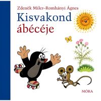 Móra: Zdeněk Miler i Ágnes Romhányi - Abeceda malog krtice, knjiga s pjesmicama - m/o/Mora-Zdenek-Miler-i-Agnes-Romhanyi-Abeceda-malog-krtice-knjiga-s-pjesmicama-1.jpg