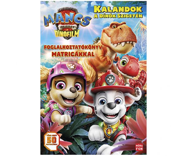 Móra: Paw Patrol Film o dinosaurima – Avanture na otoku dinosaura - radna knjiga