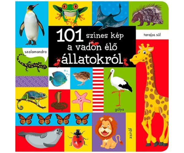 101 šarena slika o divljim životinjama slikovnica