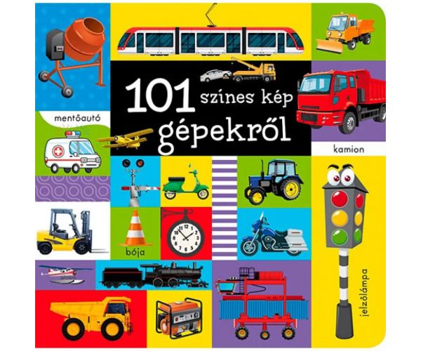 101 šarena slika o strojevima slikovnica