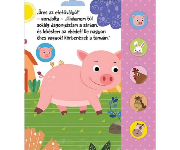 Glasni prijatelji - Praščić i njegovi prijatelji slikovnica