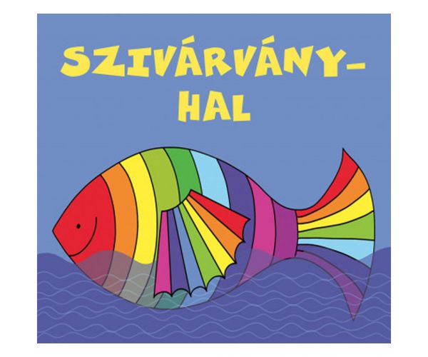 Bogyó és Babóca - Szivárványhal lapozó könyv - Pagony