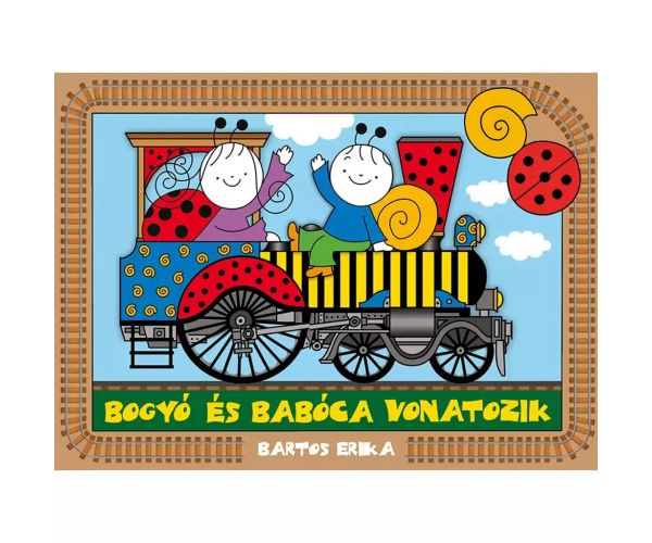 Bogyó és Babóca vonatozik mesekönyv - Pagony