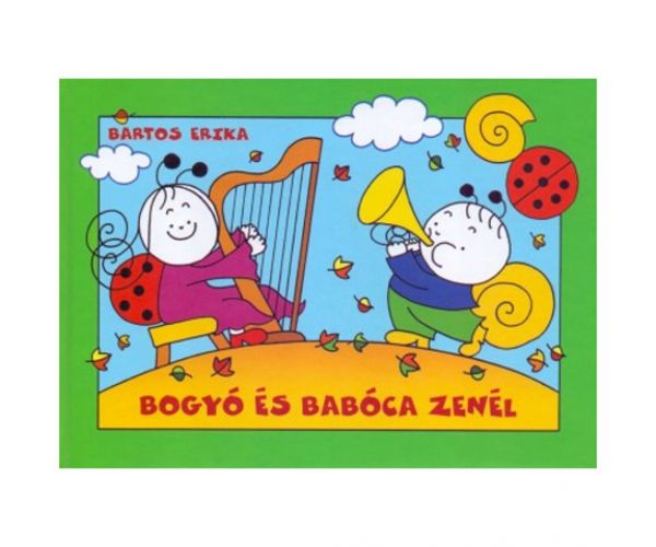 Bogyó i Babóca svira slikovnica