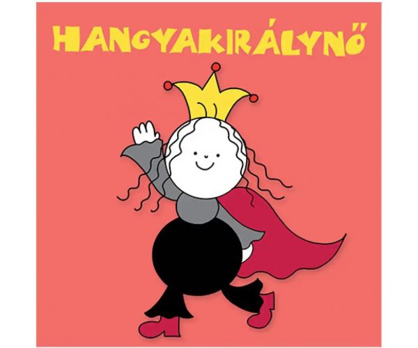 Bogyó és Babóca: Hangyakirálynő mesekönyv - Pagony