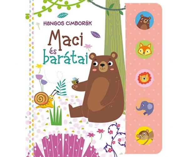 Glasni prijatelji - Medo i njegovi prijatelji knjiga za bebe