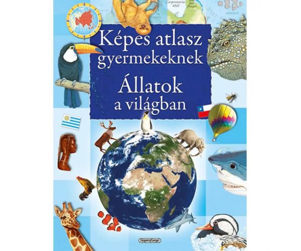 Ilustrirani atlas za djecu - Životinje u svijetu edukativna knjiga