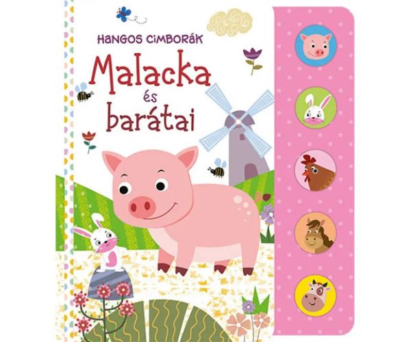 Glasni prijatelji - Praščić i njegovi prijatelji slikovnica