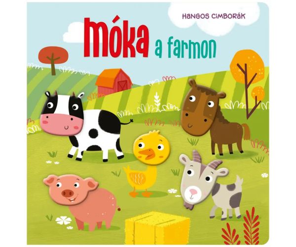 Hangos cimborák - Móka a farmon mesekönyv