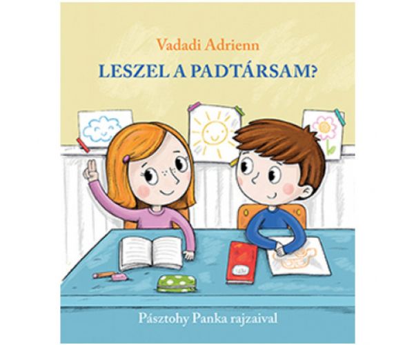 Hoćeš li biti moj partner u klupi? knjiga bajki