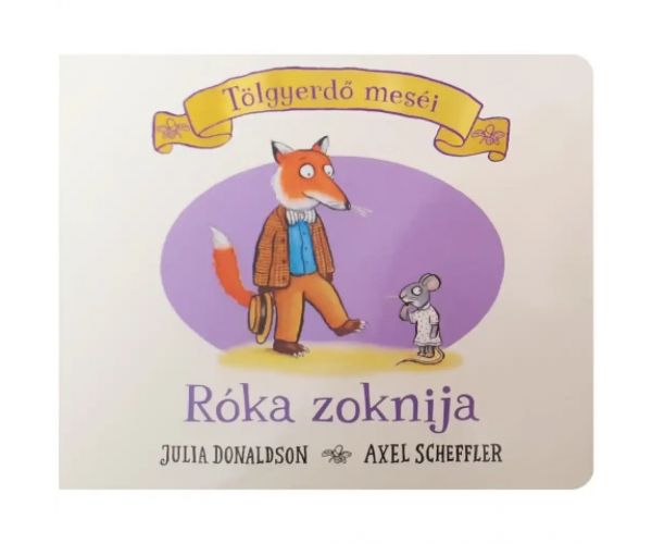 A róka zoknija mesekönyv - Pagony