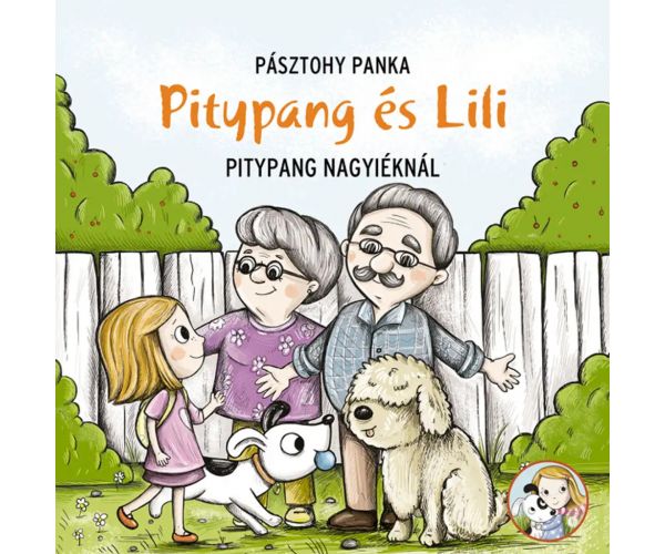 Pitypang nagyiéknál mesekönyv - Pagony