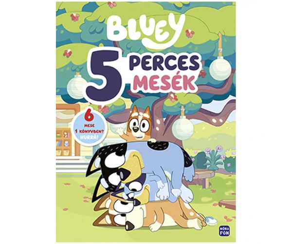 Móra: Bluey - 5 perces mesék