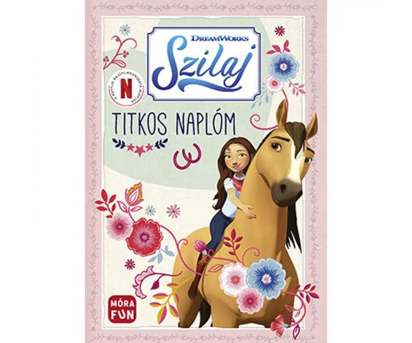Móra: Szilaj - Titkos naplóm
