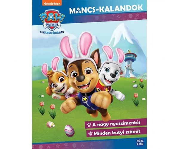 Móra: Mancs Őrjárat - Mancs-kalandok foglalkoztató