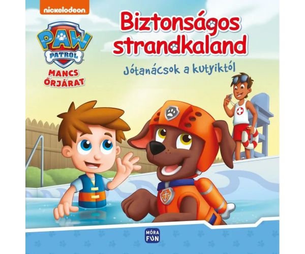 Móra: Mancs Őrjárat - Biztonságos strandkaland - Jótanácsok a kutyiktól