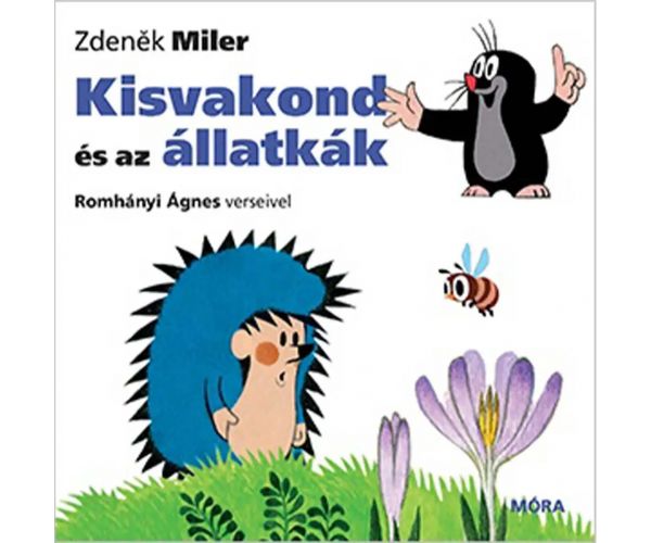 Móra: Romhányi Ágnes - Kisvakond és az állatkák lapozó