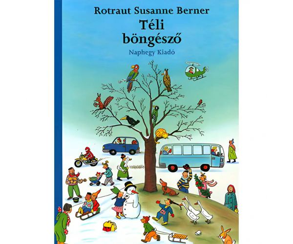 Móra: Rotraut Susanne Berner - Téli böngésző
