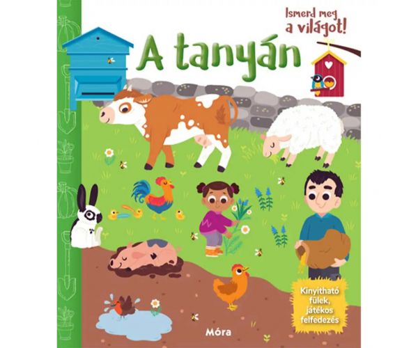 Móra: Ismerd meg a világot! - A tanyán