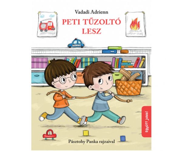 Peti će biti vatrogasac slikovnica