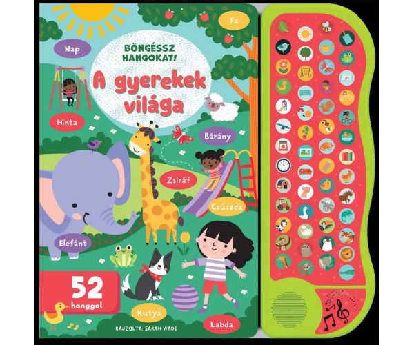 Böngéssz hangokat! - A gyerekek világa foglalkoztató könyv