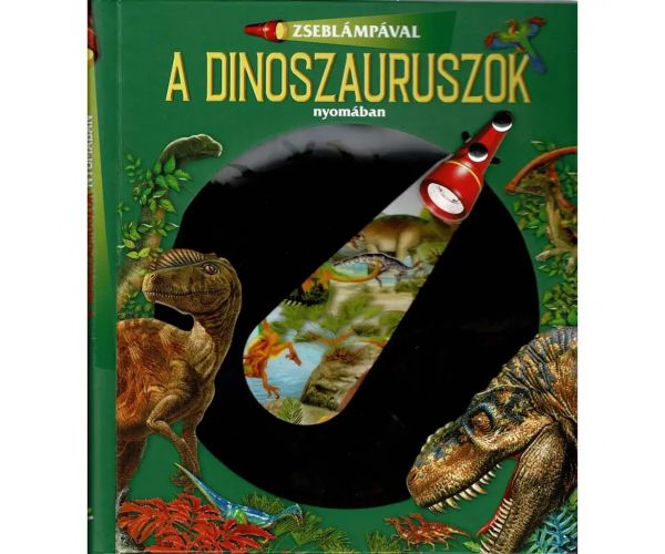 Zseblámpával - A dinoszauruszok nyomában