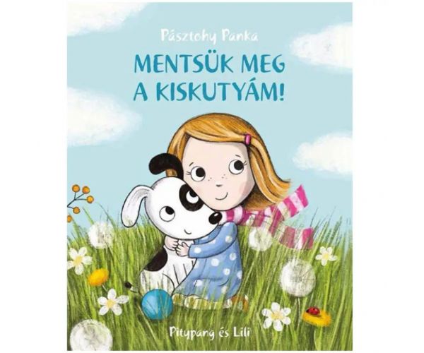 Mentsük meg a kiskutyám! mesekönyv